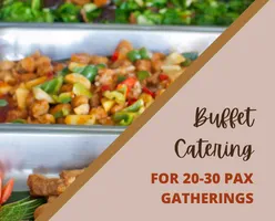 Buffet Catering For 20-30 Pax Gatherings